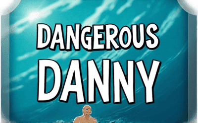 Dangerous Danny